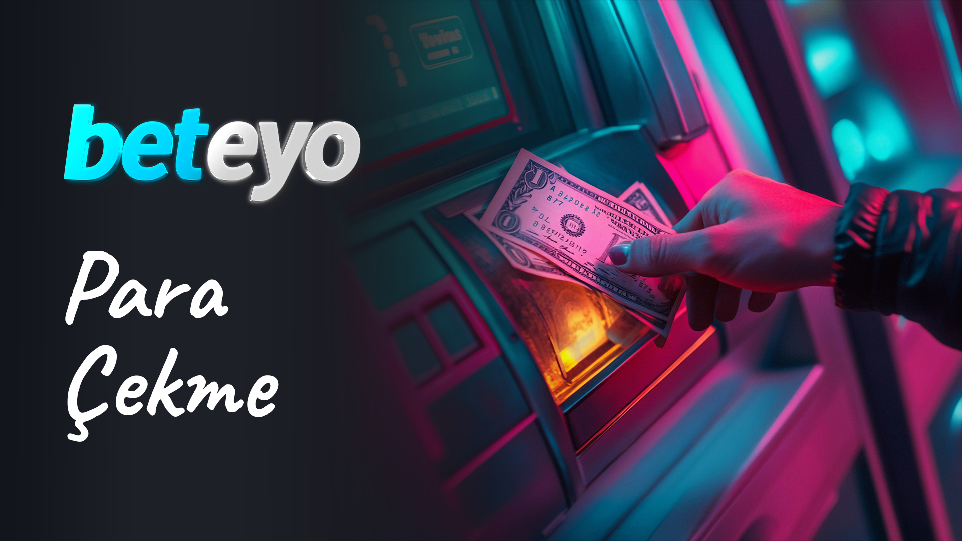 Beteyo Para Çekme
