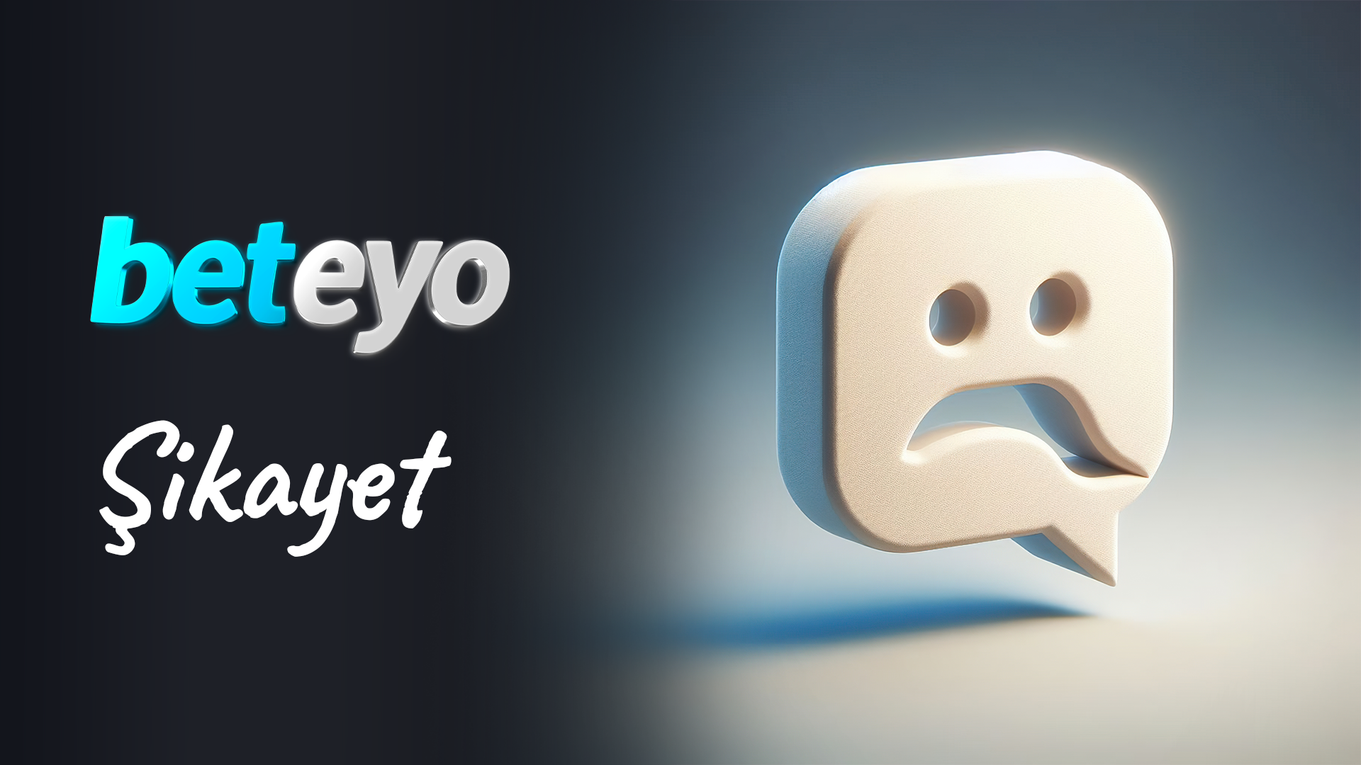 Beteyo Şikayet